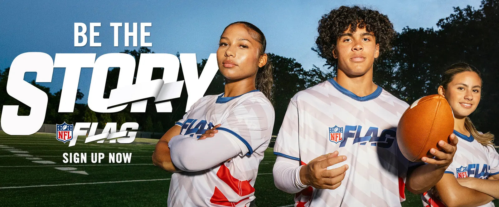 NFL FLAG sign up now campaign graphic